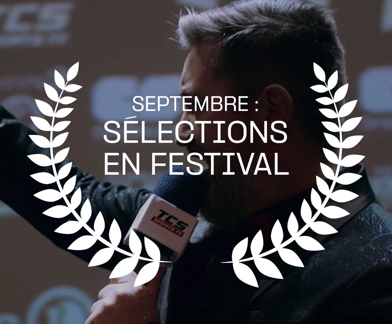 selections festival septembre